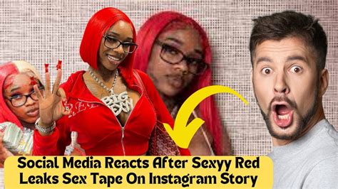 sexy red leaked tape|Social Media Reacts After Sexyy Red Leaks Sex Tape On ...